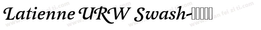 Latienne URW Swash字体转换